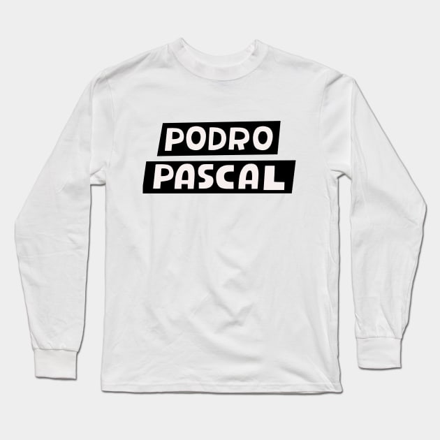 Podro Pascal Repeating Logo Long Sleeve T-Shirt by Podro Pascal